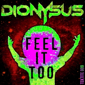 Cover Art Dionysus - Feel It Too